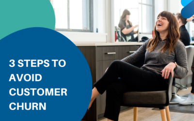 3 Steps to Avoid Customer Churn